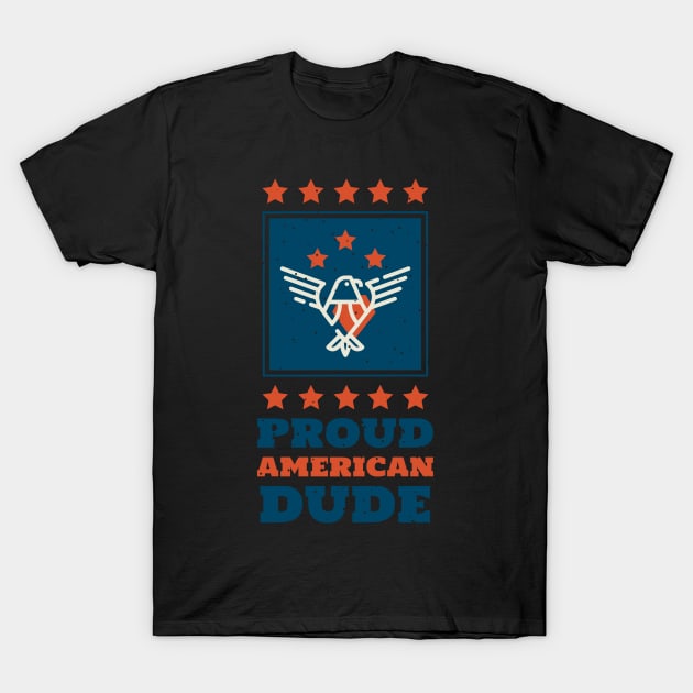 Proud American Dude T-Shirt by Turtokart